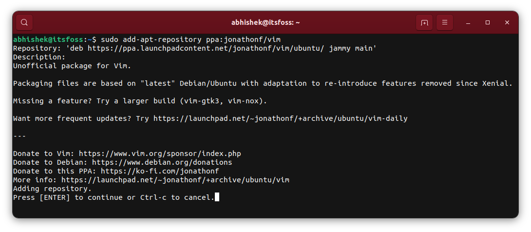 Adding the PPA to get the latest Vim version